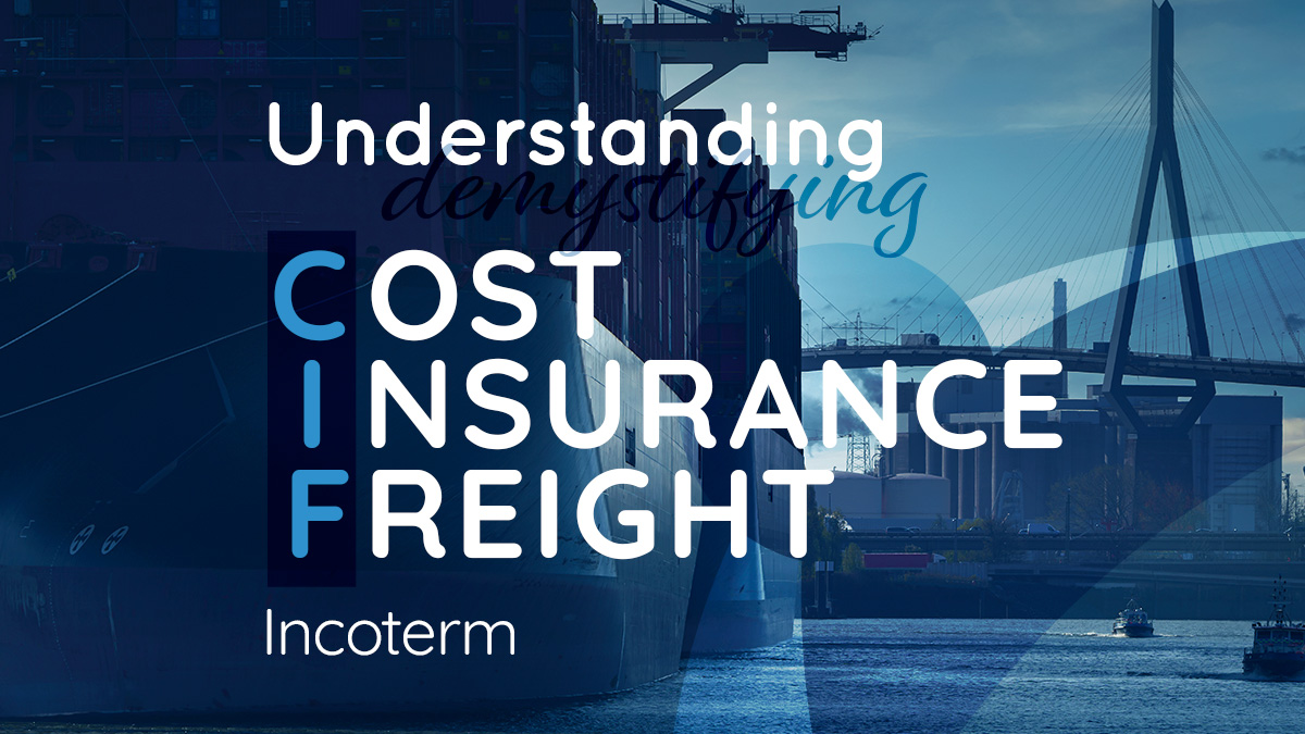 cost insurance and freight